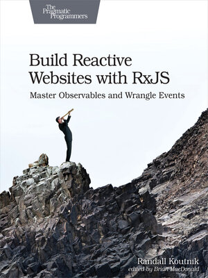 cover image of Build Reactive Websites with RxJS